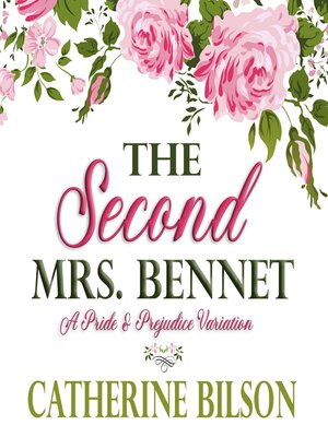 cover image of The Second Mrs. Bennet